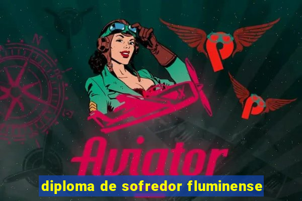 diploma de sofredor fluminense